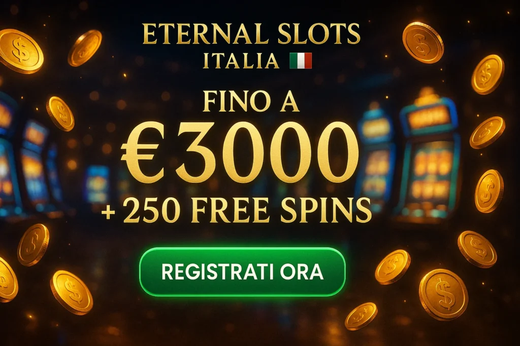 eternal slots bonus di benvenuto fino a 3000 euro e free spins